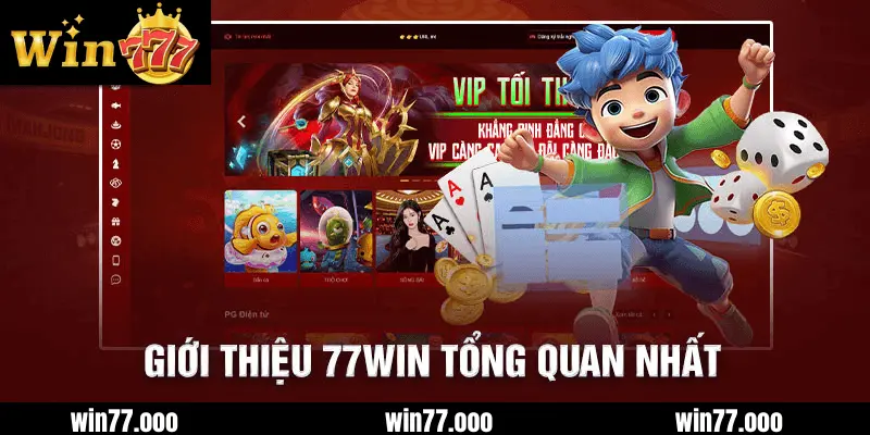 Giới Thiệu win77– Thông Tin Sơ Lược Cho Tân Binh