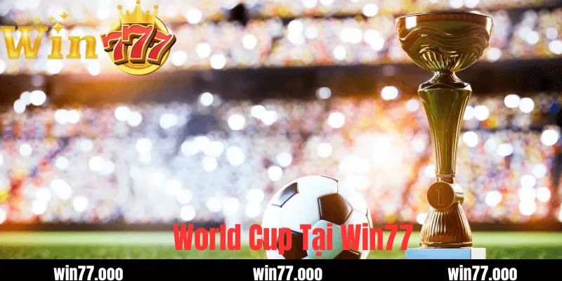 Cá Cược World Cup Online