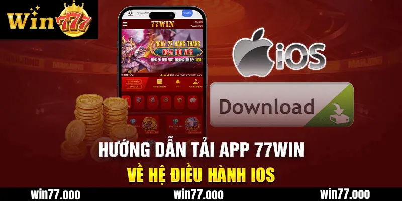 Tải App win77 Về Thiết Bị iPhone